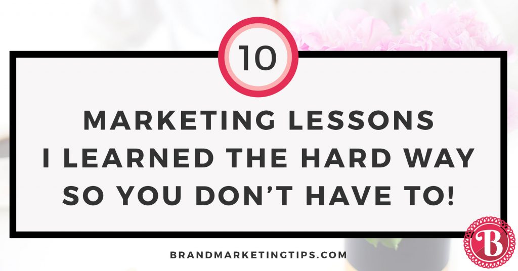 10 marketing lessons