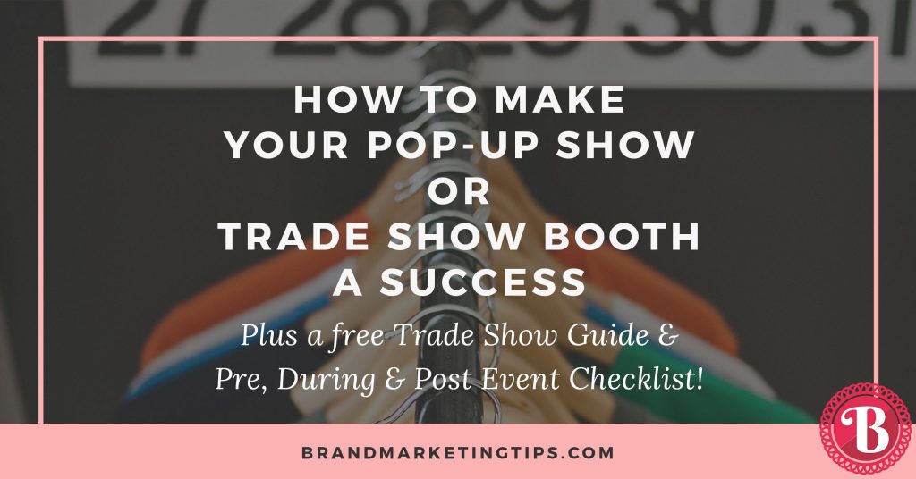 pop-up show or trade show booth tips