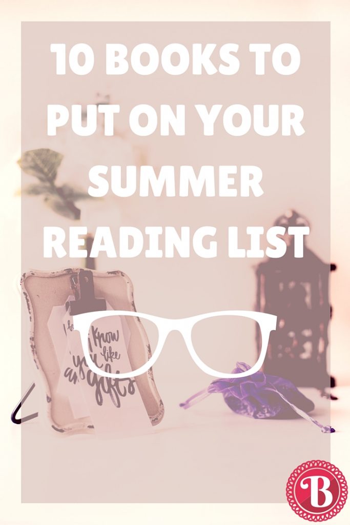 10 Books to Put on Your Summer Reading List - Brand Marketing Tips