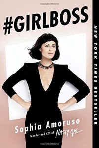 By Sophia Amoruso